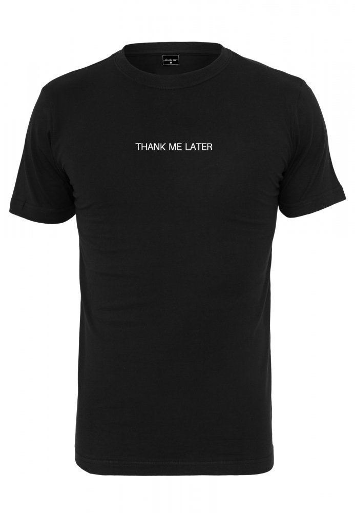 Thank Me Later Tee - black L